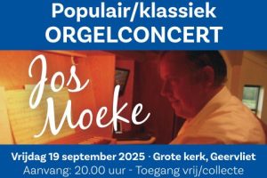 Populair en klassiek orgelconcert met Jos Moeke in Geervliet