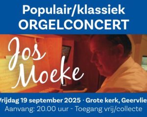 Populair en klassiek orgelconcert met Jos Moeke in Geervliet
