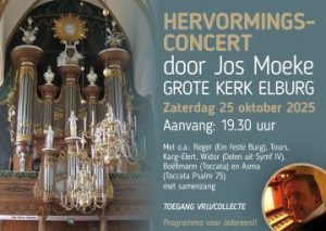Hervormingsconcert door Jos Moeke in de Grote kerk te Elburg