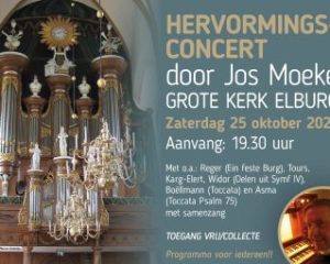 Hervormingsconcert door Jos Moeke in de Grote kerk te Elburg
