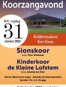 Gereformeerde Gemeente te Geldermalsen koorzangavond Sionskoor