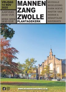 Najaarseditie 2025 van Mannenzang Zwolle in de Plantagekerk