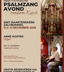Psalmzangavond rondom kerst met organist Arne Kosten in Zaltbommel