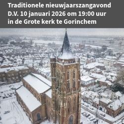 Traditionele nieuwjaarszangavond in Gorinchem 2026