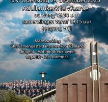 Kerstzang 2025 in de Adullamkerk te Waarde met Chr. Samengesteld Mannenkoor Zeeland