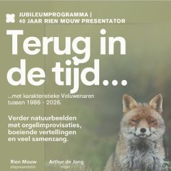 Terug in de tijd jubileumprogramma met Rien Mouw en Arthur de Jong