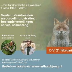 Unieke natuurbeelden met organist Arthur de Jong in Kesteren
