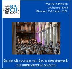 Bachkoor Holland brengt Matthäus Passion met B’Rock Orchestra