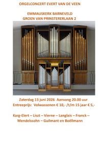 Emmauskerk te Barneveld orgelconcert met Evert van de Veen