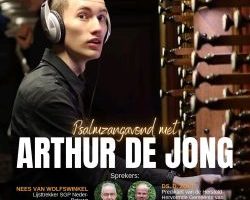 HHG te Kesteren psalmzangavond met organist Arthur de Jong