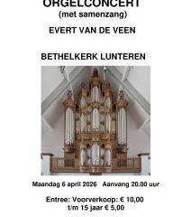 Orgelconcert op 2e paasdag met Evert van de Veen in Lunteren
