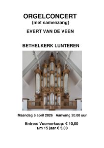 Orgelconcert op 2e paasdag met Evert van de Veen in Lunteren